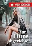 Image de Zur Hure abgerichtet