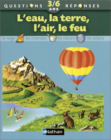 couverture de : L'eau, la terre, l'air, le feu