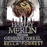 Harley Merlin und der geheime Zirkel: Harley Merlin, Serie 1 by 