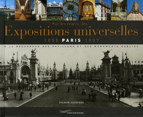 couverture de : Sur les traces des expositions universelles