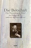 Die Botschaft. Der Nostradamus-Brief an Heinrich II. by 