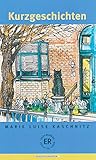 Image de Kurzgeschichten: Deutsche Lektüre für das GER-Niveau A2-B1. Lektüre (Easy Readers (DaF))