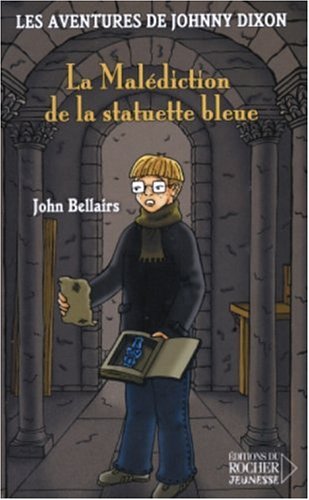 couverture de : La mal&eacute;diction de la statuette bleue (1)