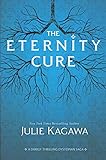 The Eternity Cure (Blood of Eden) by