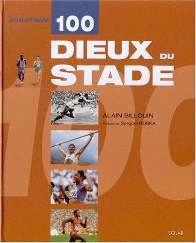 couverture de : 100 dieux du stade