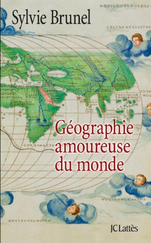 couverture de : G&eacute;ographie amoureuse du monde