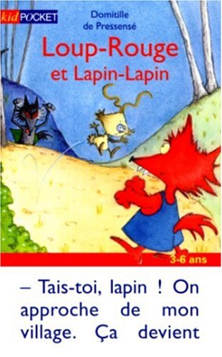 couverture de : Loup-rouge et lapin-lapin