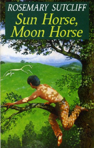 Download Sun Horse, Moon Horse (Red Fox Older Fiction) Download Sun Horse, Moon Horse (Red Fox Older Fiction)
