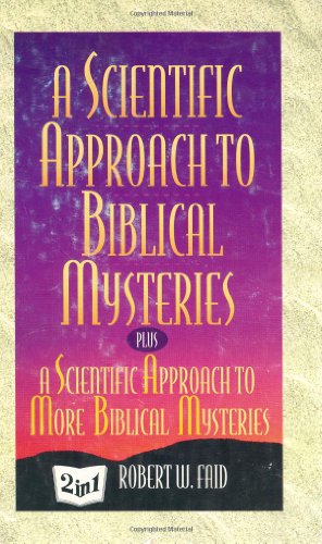 A Scientific Approach to Biblical Mysteries livre