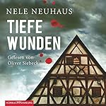Tiefe Wunden (Bodenstein & Kirchhoff 3)