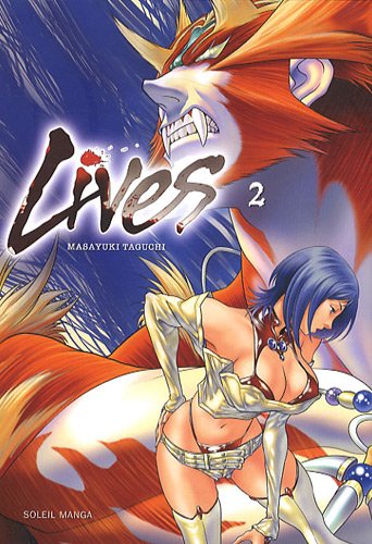 Lives — Tome 2