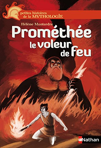 Prométhée (PETIT HIST MYTH t. 10) Prométhée (PETIT HIST MYTH t. 10)