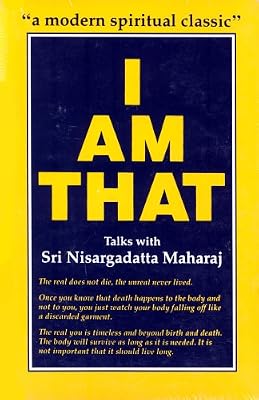I Am That: Talks With Sri Nisargadatta Maharaj