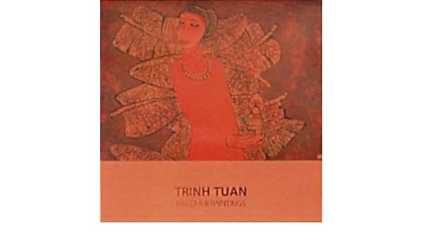 Trinh Tuan Lacquer Paintings Amazoncouk Jorn Middelborg - 