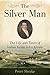 The Silver Man: The Life and Times of Indian Agent John Kinzie (English Edition) by 