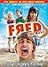 Fred: The Movie by Lucas Cruikshank