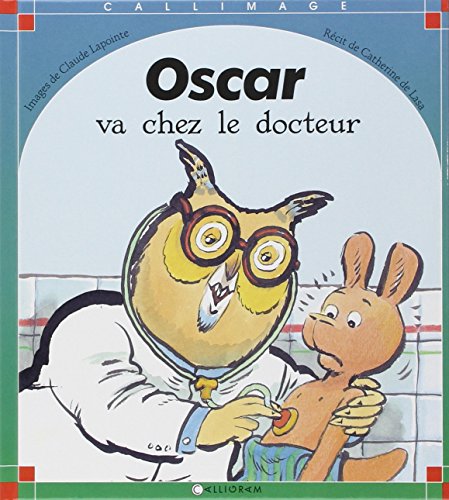 couverture de : Oscar va chez le docteur