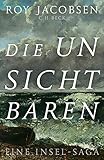 Bücher Neuerscheinungen 2022 - Die Unsichtbaren: Eine Insel-Saga von Roy Jacobsen