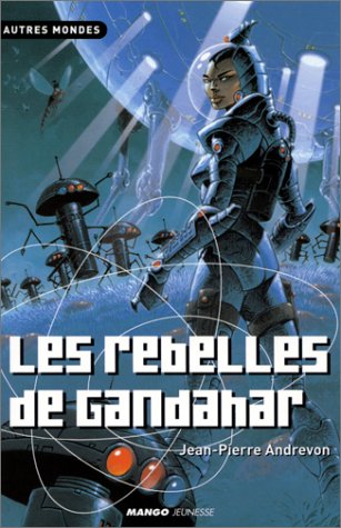 <a href="/node/27056">Les rebelles de Gandahar</a>