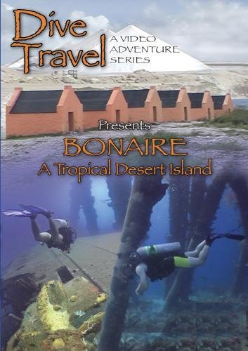 Preisvergleich Produktbild Dive Travel Bonaire A Tropical Desert Island