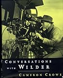 Conversations with Billy Wilder by