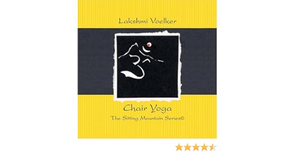 lakshmi voelker chair yoga