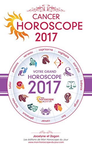 Astrologie : Horoscope 2017 du Cancer