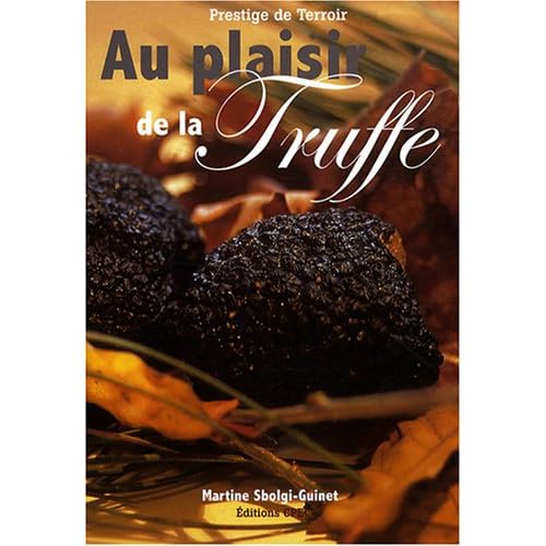 Au plaisir de la Truffe