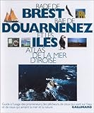 Image de Rade de Brest, baie de Douarnenez et les îles : Atlas de la mer d'Iroise