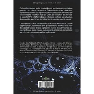 Los ingredientes secretos: Materia oscura, energía oscura y las nuevas ideas sobre el universo