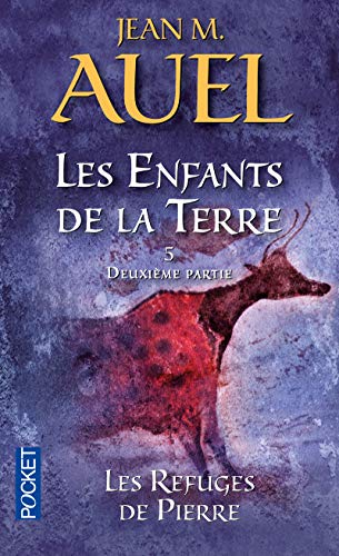 Télécharger Les Enfants de la terre, tome 5 : Les Refuges de pierres, volume 2 PDF Ebook En Ligne