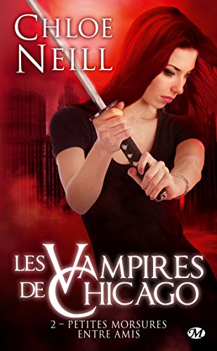 Télécharger Les Vampires de Chicago, Tome 2: Petites morsures entre amis Francais PDF