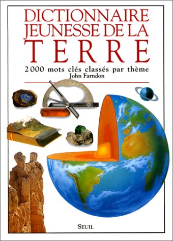 couverture de : Dictionnaire jeunesse de la Terre