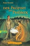 Cover zum Buch Der Prophet des Phönix: Kampf um Daresh