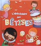 L'abécédaire des bêtises