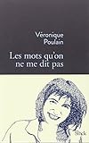 Les mots qu'on ne me dit pas