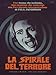 Produktbild La Spirale Del Terrore (Ed. Limitata E Numerata) [Italian Edition] by leon klimovski