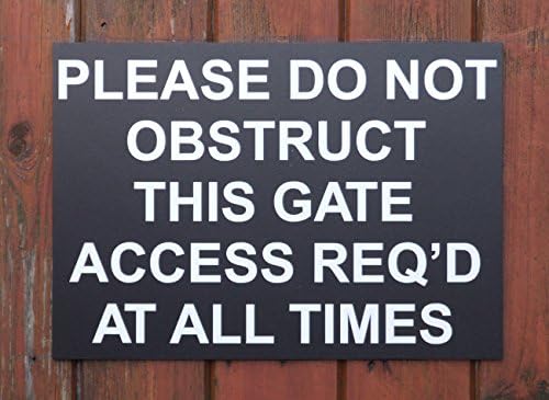 Clearview Signs A4 Rigid Sign PLEASE DO NOT OBSTRUCT THIS GATE size 297 x 210 x 3mm (Black) Choice