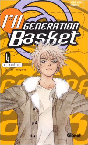 I'll Generation Basket — Tome 4