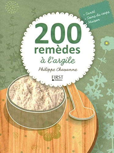 Download 200 remèdes à l'argile