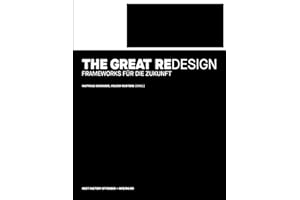 The Great Redesign: Frameworks für die Zukunft (Edition NFO)