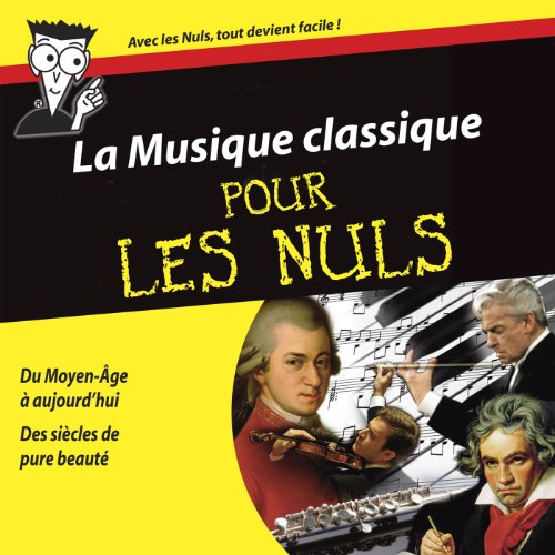 La musique classique pour les nuls