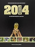 Image de Brasil 2014. Die Weltmeisterschaft. Das Buch.