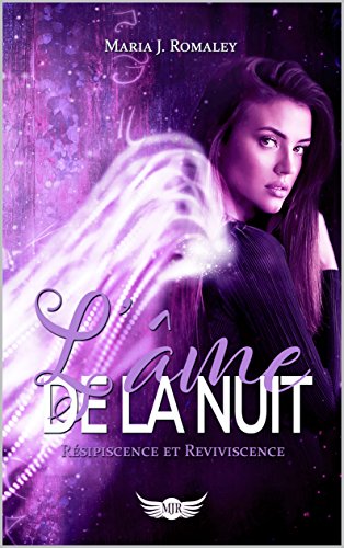 L'Âme de la Nuit - Intégrale 2: Résipiscence et Reviviscence francais L'Âme de la Nuit - Intégrale 2: Résipiscence et Reviviscence francais