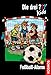 Die drei ??? Kids, 26, Fußball-Alarm by 