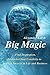Produktbild Big Magic: Find Inspiration, Skyrocket Your Creativity to Achieve Success in Life and Business (Simple Guide on How to be More Creative) (Big Magic: ... in Life - Book, Paperback, Hardcover 1)