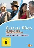 Barbara Wood: Lockruf der Vergangenheit / Spiel des Schicksals - Eva Habermann