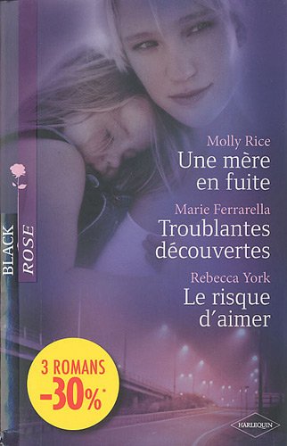 Une mère en fuite, troublantes découvertes, risque d'Aim
