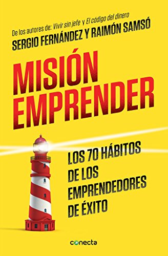 Download Misión emprender: Los 70 hábitos de los emprendedores de éxito (CONECTA)