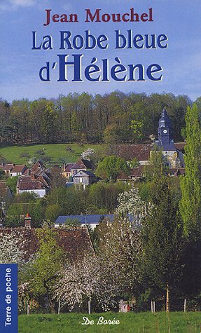 couverture de : La robe bleue d'H&eacute;l&egrave;ne